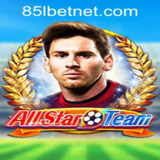 The Exciting World of AllStarTeam and the Role of 85Lbet PH Login