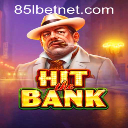 Unlock the Secrets of 'HitTheBank': A Thrilling Adventure in Digital Gaming