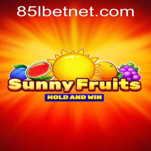Discover the Excitement of SunnyFruits with 85Lbet PH Login